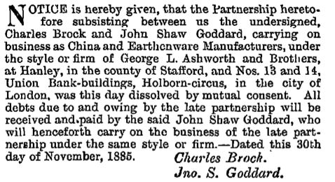 30th November 1885 - Charles Brock leaves the partnership which continues by John Shaw Goddard alone  