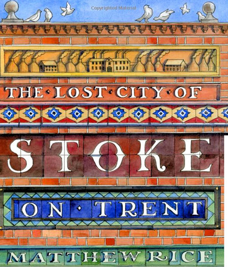 The Lost City of Stoke-on-Trent