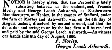 4th August 1860 - dissolution of the partnership between Morley & Ashworth
